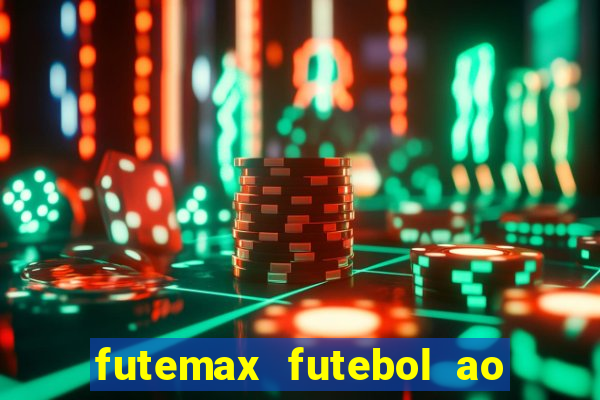 futemax futebol ao vivo brasil